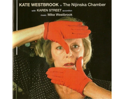 Kate Westbrook - The Nijinska Chamber