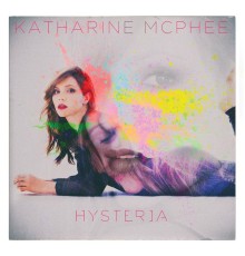 Katharine McPhee - Hysteria