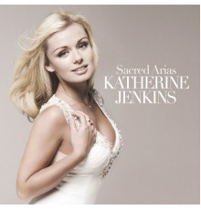 Katherine Jenkins - Sacred Arias