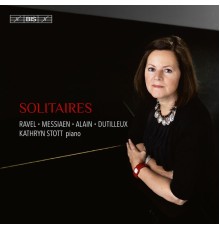 Kathryn Stott - Solitaires