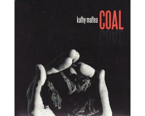 Kathy Mattea - Coal