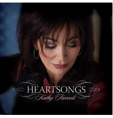 Kathy Troccoli - Heartsongs