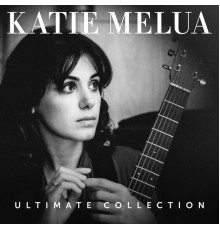 Katie Melua - Ultimate Collection