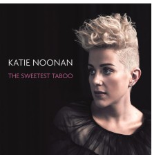 Katie Noonan - The Sweetest Taboo