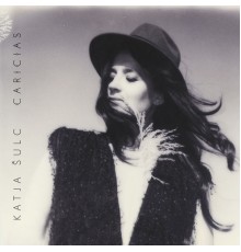 Katja Šulc - Caricias