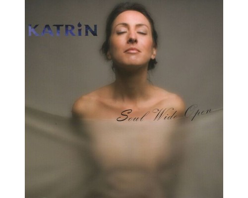 Katrin - Soul Wide Open