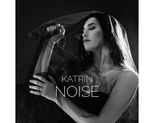 Katrin - NOISE