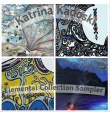 Katrina Kadoski - Elemental Collection Sampler