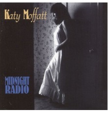 Katy Moffatt - Midnight Radio