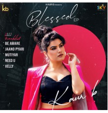 Kaur B - Blessed