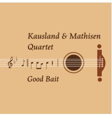 Kausland & Mathisen - Kausland / Mathisen Quartet