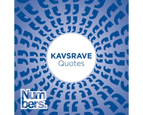 Kavsrave - Quotes