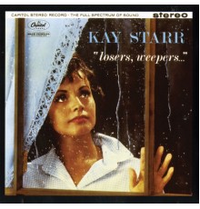 Kay Starr - Losers, Weepers