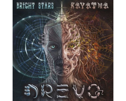 Kayatma & Bright Stars - Drevo