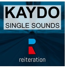 Kaydo - Single Sounds