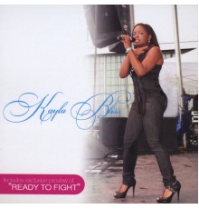 Kayla Bliss - Ready To Fight