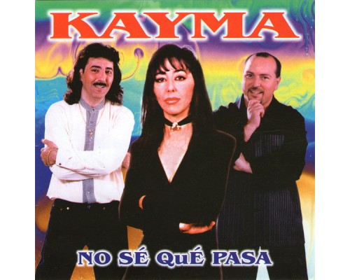 Kayma - No Sé Qué Pasa