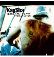 Kaysha - Black sea of love