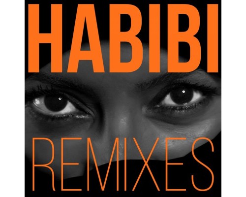 Kaysha - Habibi (Remixes)