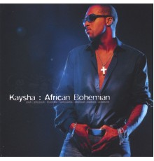 Kaysha - African Bohemian