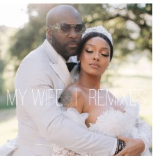 Kaysha - My wife (Remixes)