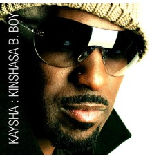 Kaysha - Kinshasa B Boy