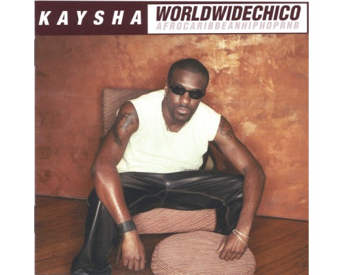 Kaysha - WorldWideChico