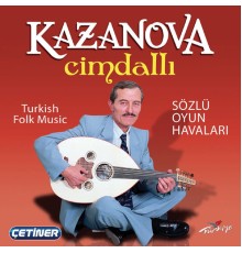 Kazanova - Cimdallı