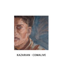 Kazarian - Comalive