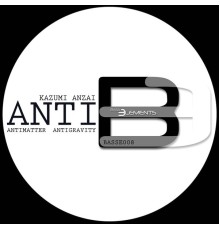 Kazumi Anzai - ANTI (Original Mix)