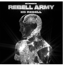 Kc Rebell - Rebell Army (Instrumental)