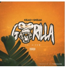 Keak da Sneak - Gorilla