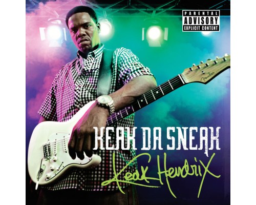 Keak da Sneak - Keak Hendrix