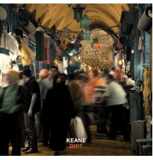 Keane - Dirt