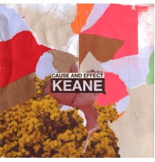 Keane - Cause And Effect (Deluxe)