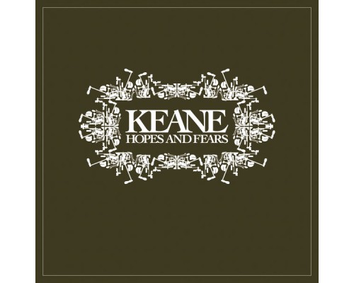 Keane - Hopes And Fears