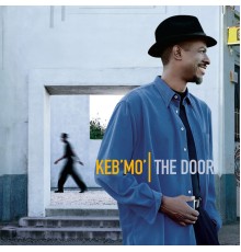 Keb' Mo' - The Door