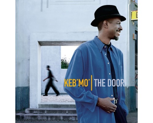 Keb' Mo' - The Door