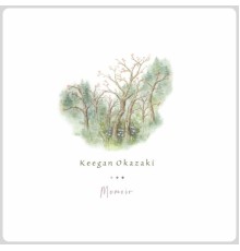 Keegan Okazaki - Memoir