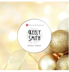 Keely Smith - Christmas Collection