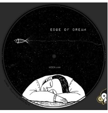 Keenjah - Edge of Dream