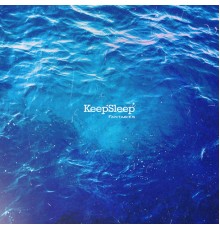 KeepSleep - Fantasies