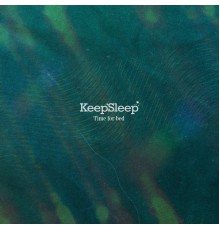 KeepSleep - Time for Bed