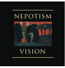 Keepsakes - Nepotism Vision