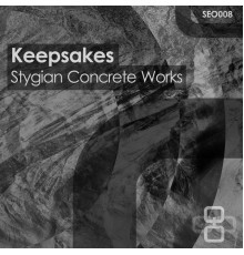 Keepsakes - Stygian Concrete Works