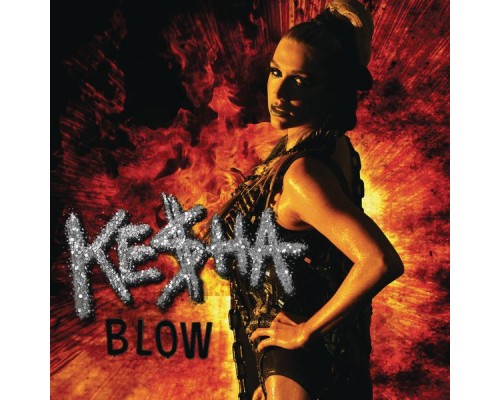 Ke$ha - Blow