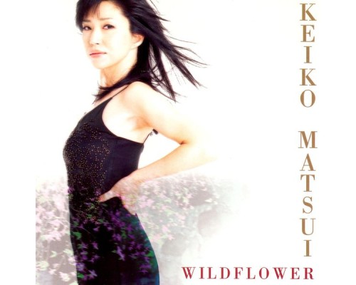 Keiko Matsui - Wildflower