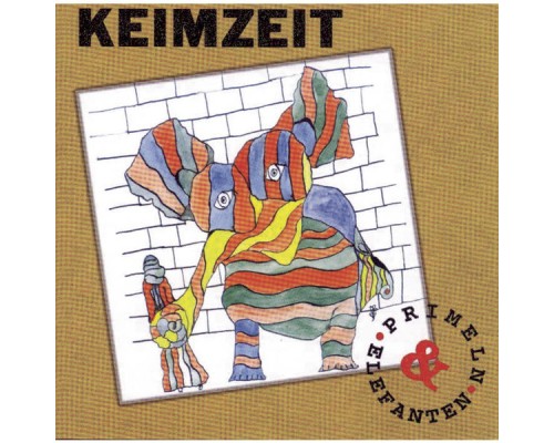 Keimzeit - Primeln und Elefanten