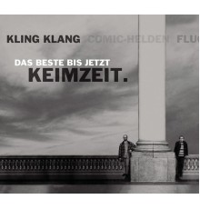 Keimzeit - Kling Klang, Comic-Helden