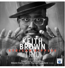 Keith Brown Trio - African Ripples